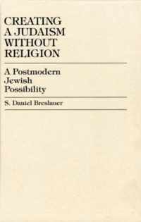 Creating a Judaism without Religion