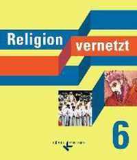 Religion vernetzt 6. Bayern