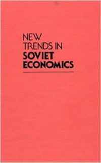 New Trends in Soviet Economics