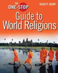 The One-Stop Guide to World Religions