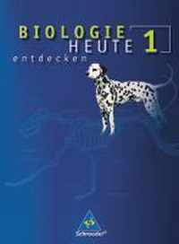 Biologie heute entdecken 1. Schülerband. Niedersachsen. 5./6. Schuljahr