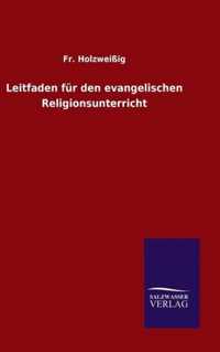 Leitfaden für den evangelischen Religionsunterricht