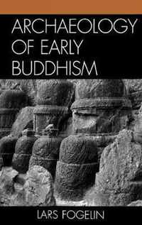 Archaeology of Early Buddhism