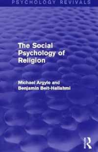 The Social Psychology of Religion