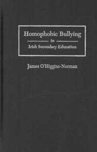 Homophobic Bullying in Irish Secondary Education