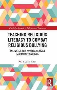 Teaching Religious Literacy to Combat Religious Bullying