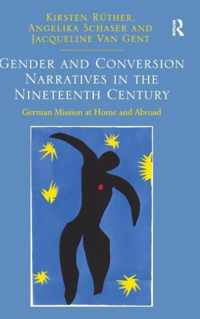 Gender and Conversion Narratives in the Nineteenth Century