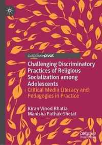 Challenging Discriminatory Practices of Religious Socialization among Adolescents