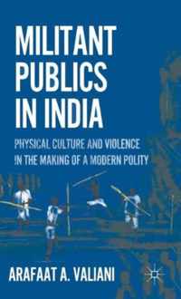 Militant Publics In India