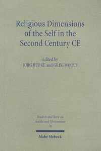 Religious Dimensions of the Self in the Second Century CE