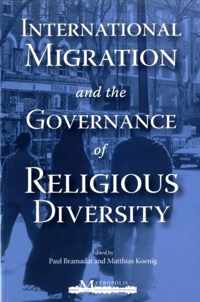 International Migration and the Governance of Religious Diversity