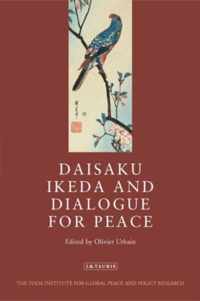 Daisaku Ikeda And Dialogue For Peace