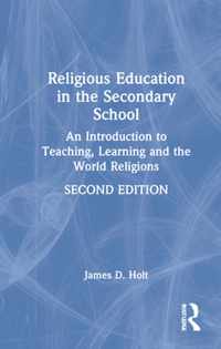 Religious Education in the Secondary School