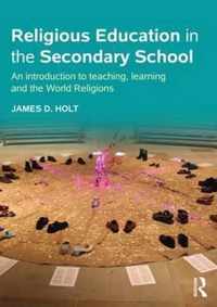 Religious Education in the Secondary School