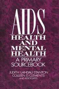 AIDS, Health, and Mental Health