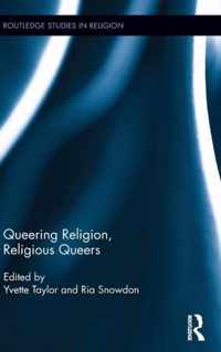 Queering Religion, Religious Queers