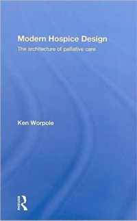Modern Hospice Design
