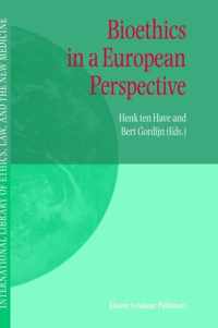 Bioethics in a European Perspective