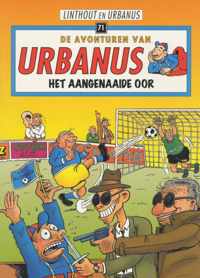 De avonturen van Urbanus 71 -   Het aangenaaide oor