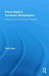 Pierre Bayle's Cartesian Metaphysics