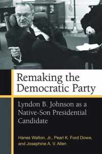 Remaking the Democratic Party