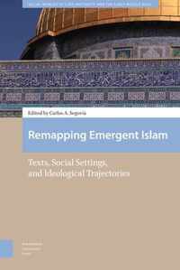 Remapping Emergent Islam