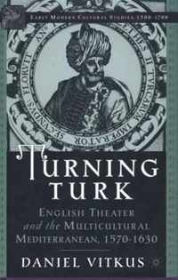 Turning Turk