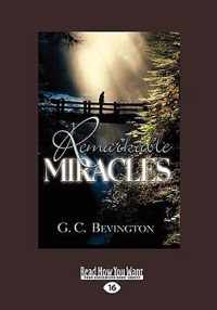 Remarkable Miracles