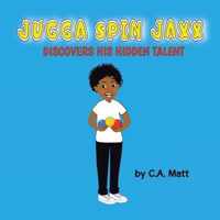 Jugga Spin Jaxx Discovers His Hidden Talent