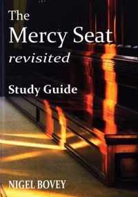 The Mercy Seat Revisited Study Guide