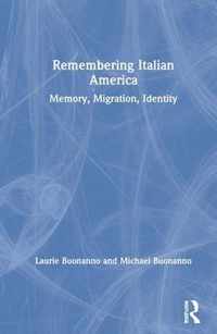 Remembering Italian America