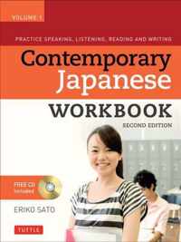 Contemporary Japanese Workbook Volume 1