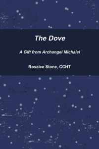 The Dove A Gift Archangel Micha/el