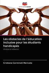 Les obstacles de l'education inclusive pour les etudiants handicapes