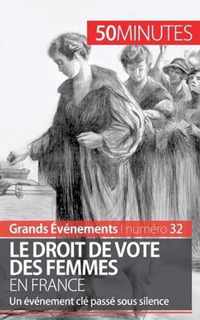 Le droit de vote des femmes en France: Un événement clé passé sous silence