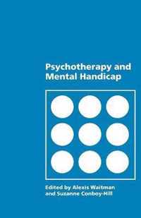 Psychotherapy and Mental Handicap