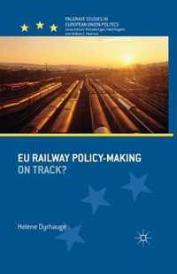 Eu Railway Policy-Making