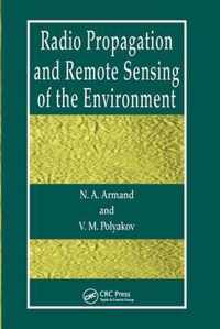 Radio Propagation and Remote Sensing of the Environment