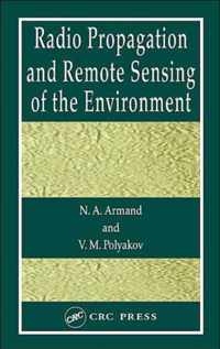 Radio Propagation and Remote Sensing of the Environment