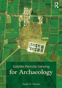 Satellite Remote Sensing for Archaeology