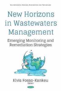 New Horizons in Wastewaters Management