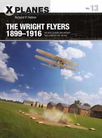 The Wright Flyers 1899-1916