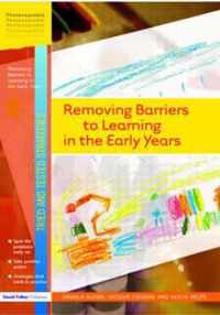 Removing Barriers to Learning in the Early Years