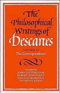 The Philosophical Writings of Descartes