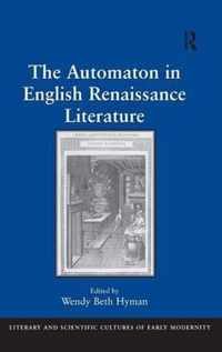 The Automaton in English Renaissance Literature