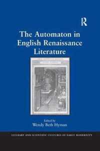 The Automaton in English Renaissance Literature