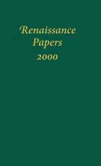 Renaissance Papers 2000