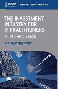 The Investment Industry For It Practitioners / Druk 1