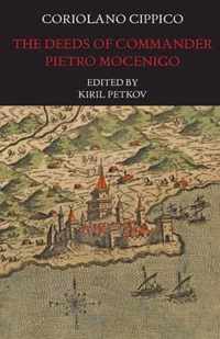 The Deeds of Commander Pietro Mocenigo in Three Books