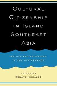 Cultural Citizenship in Island Southeast Asia